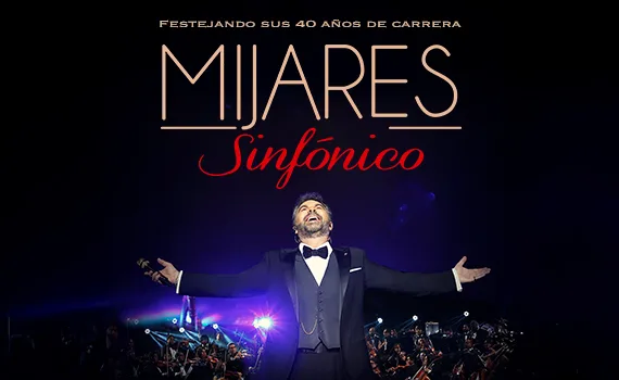 Afiche de Mijares Sinfónico en Gran Arena Monticello